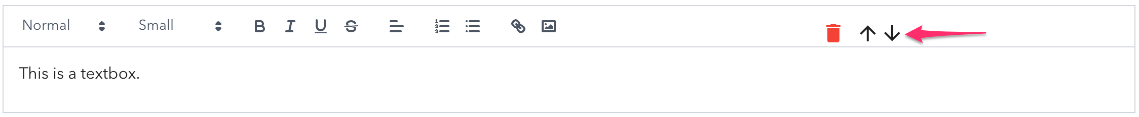You can move the textbox up and down within your form step using the arrows (up, down) in the top right